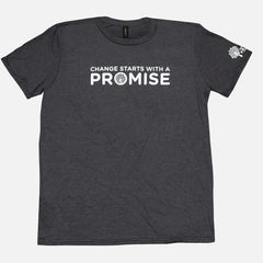 Change Starts with a Promise T-Shirt