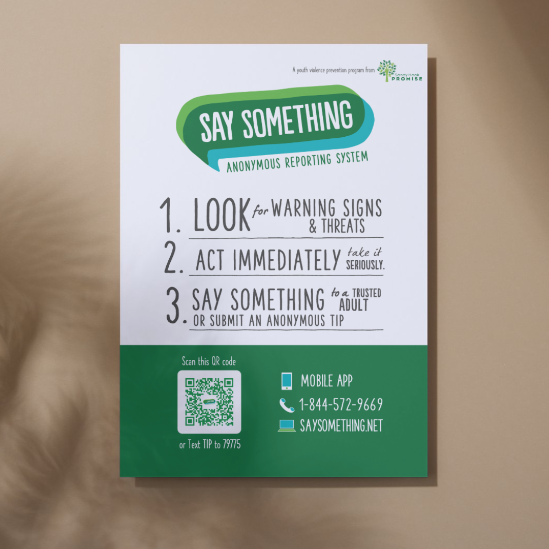 Say Something Anonymous Reporting System (SSARS) Starter Kit