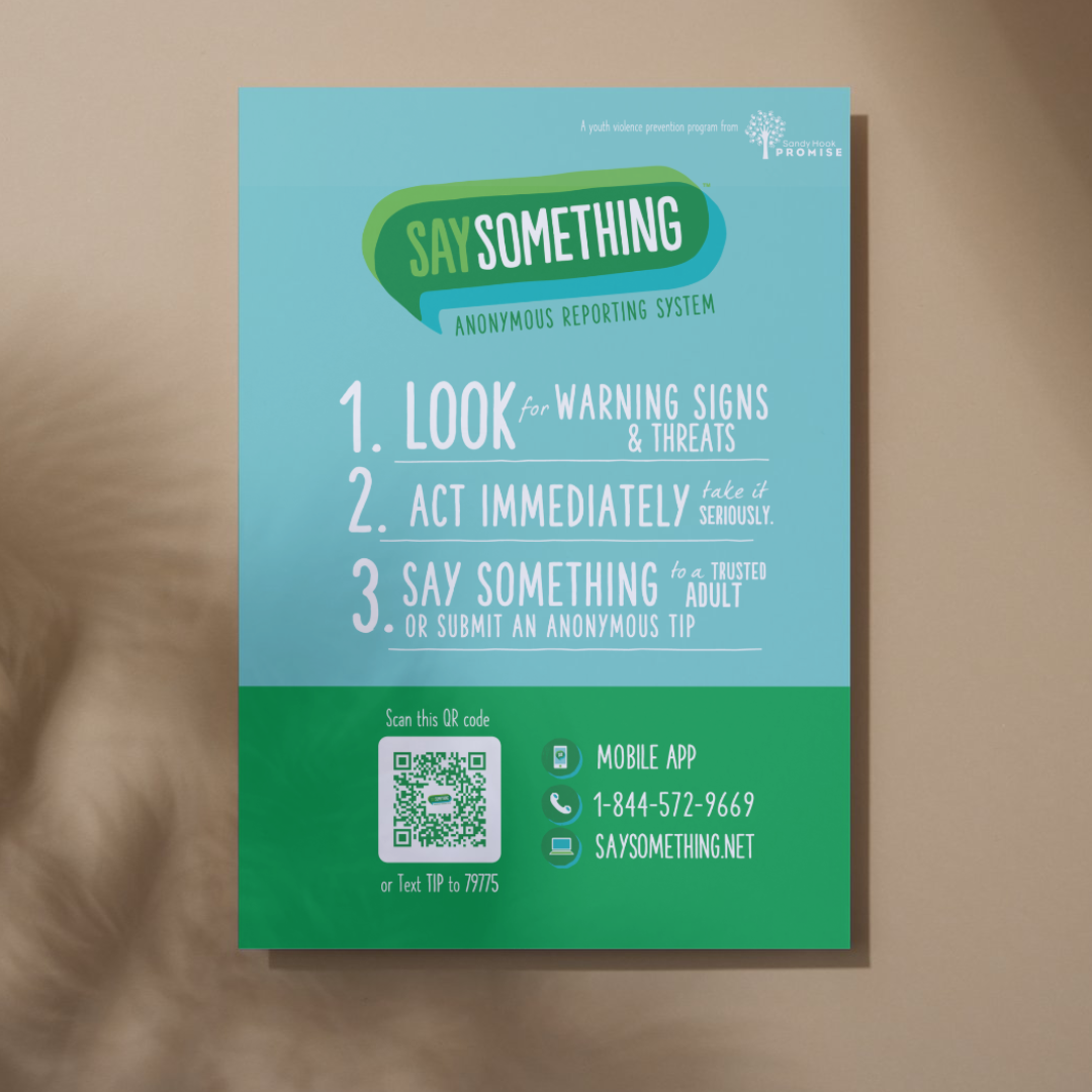 Say Something Anonymous Reporting System (SSARS) Starter Kit